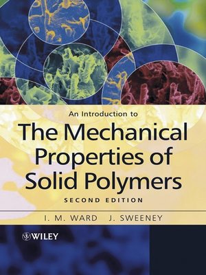cover image of An Introduction to the Mechanical Properties of Solid Polymers